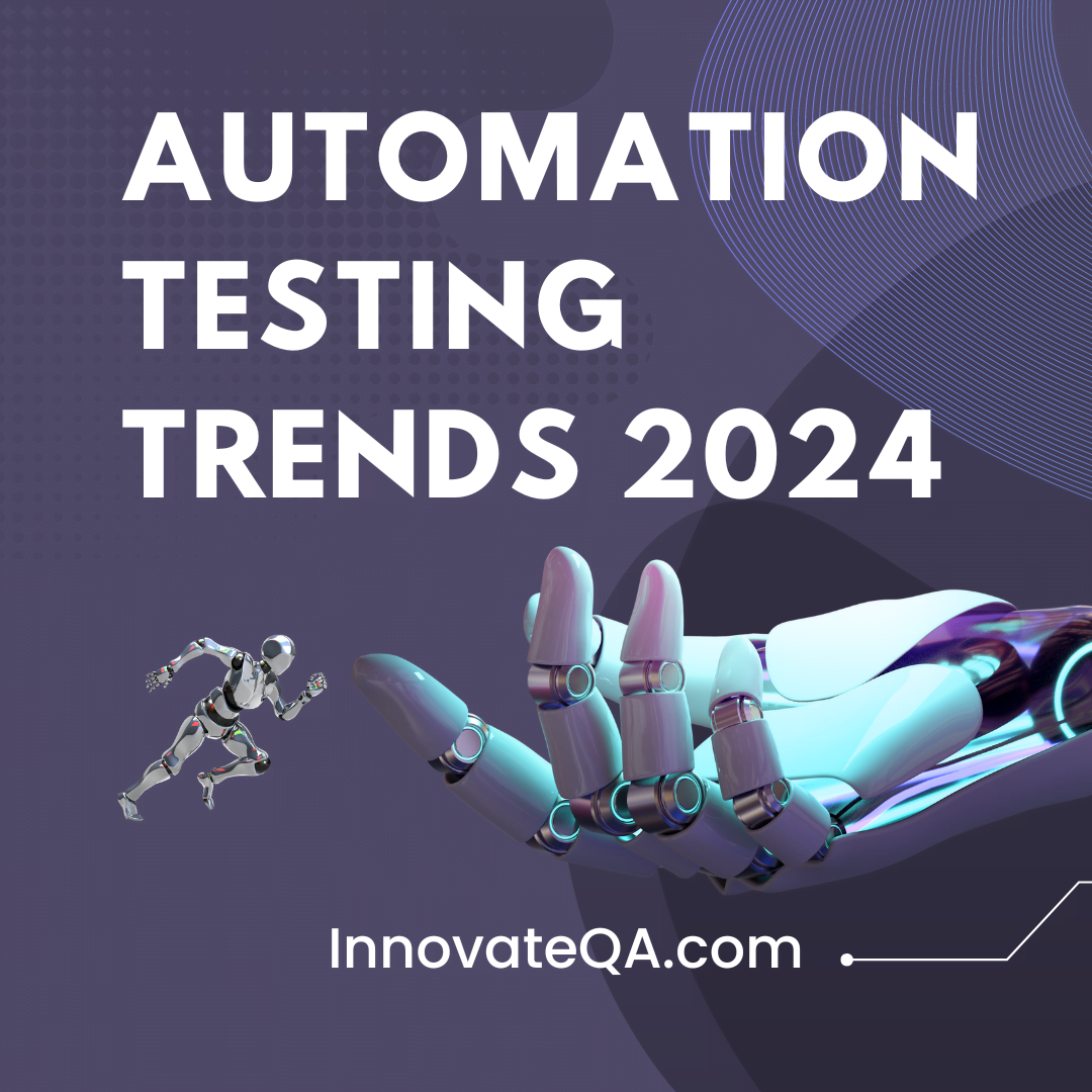 Automation Testing Trends 2024