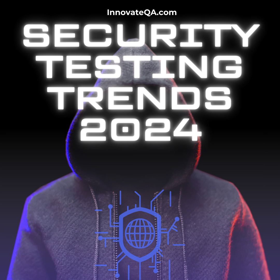 Security Testing Trends