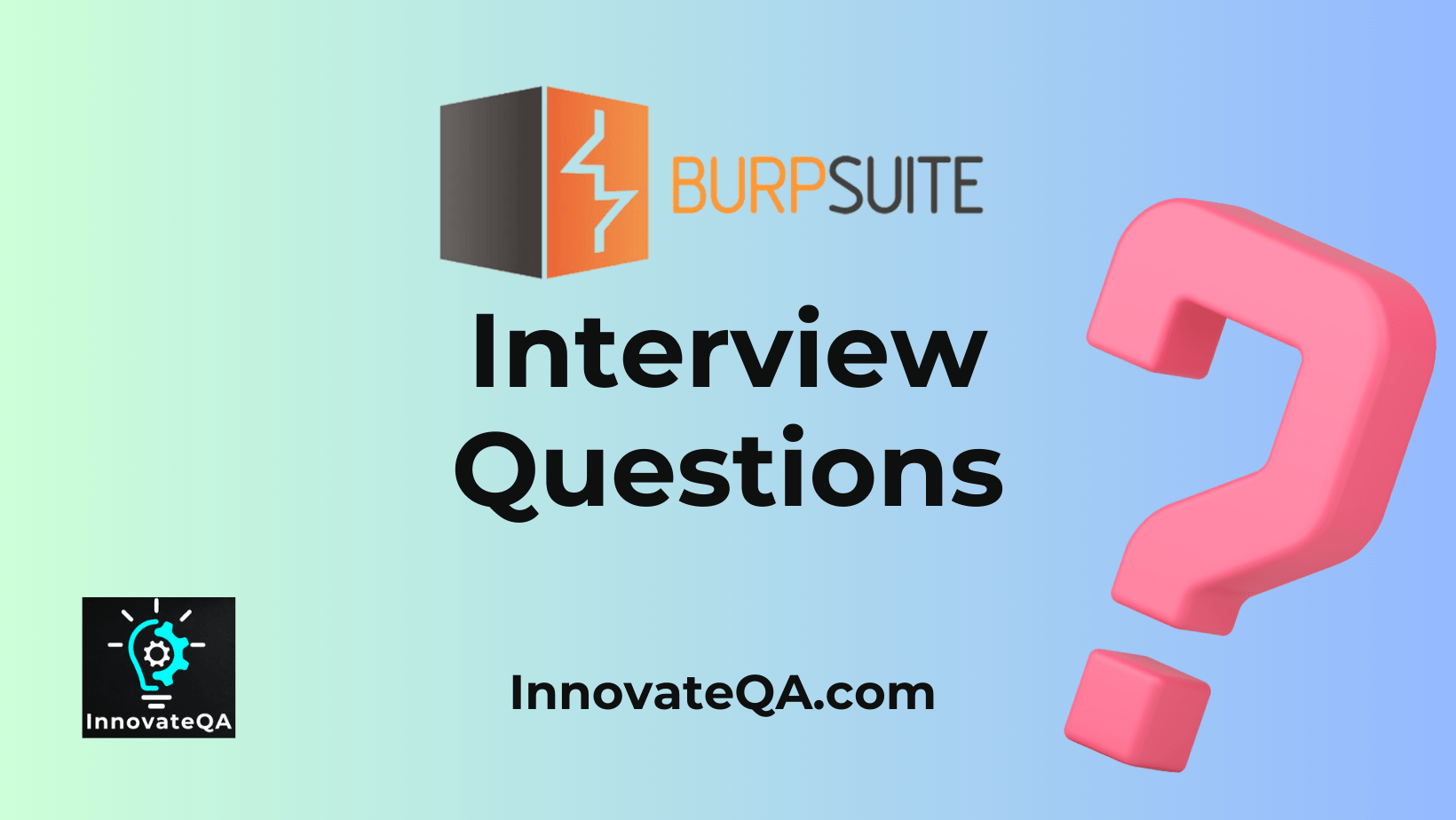 Burp Suite Interview Questions